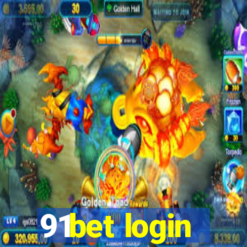 91bet login